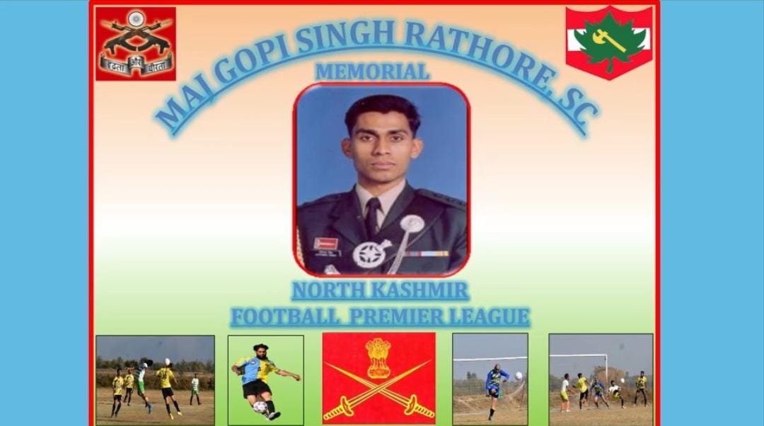 You are currently viewing North Kashmir Football Championship: In Memory of Major Gopi Singh Rathore, SC